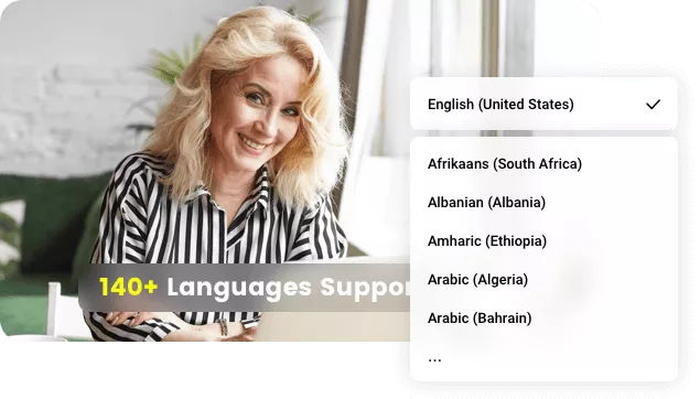 140+ Languages Supported