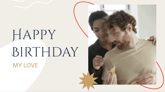 Make His/hers Birthday Romantic via a Video