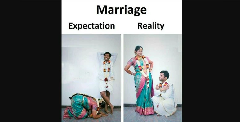 Marriage expectation vs reality meme
