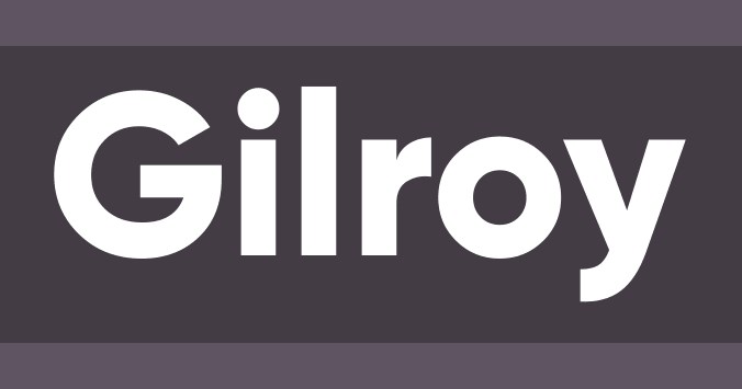 Best Fonts for Video: Gilroy Bold