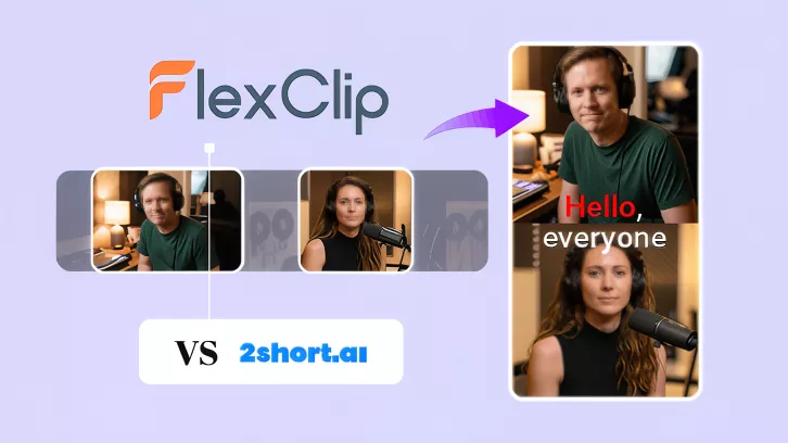 AI Short Clip Maker - 2Short AI vs FlexClip