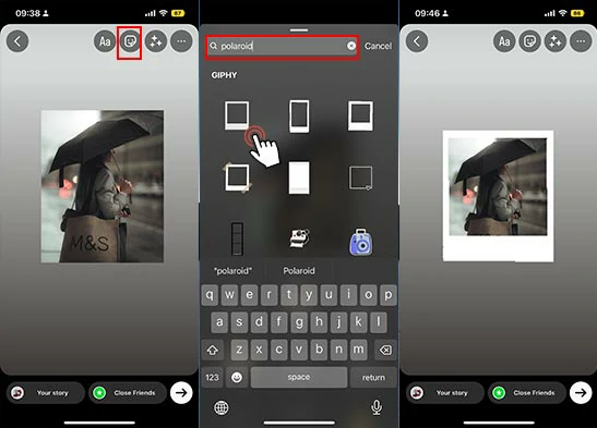 Add the Polaroid frame to your photo in Instagram Story