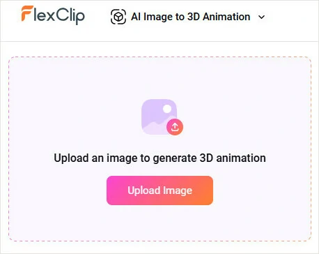 Access FlexClip's AI 3D Animation Tool and Upload Your Image