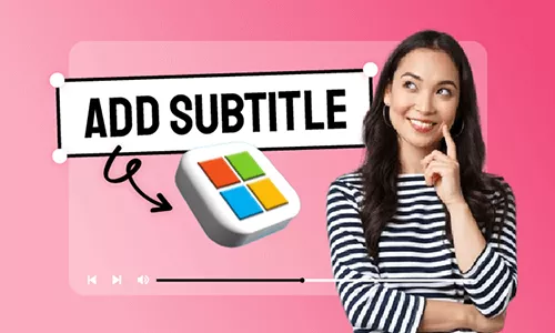 add subtitles to video windows 10