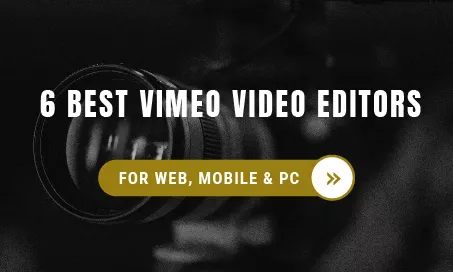 best vimeo video editors