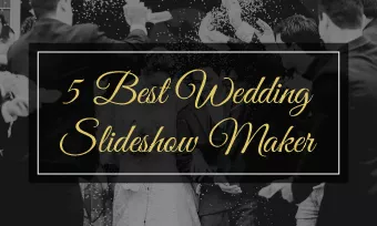 best wedding slideshow maker