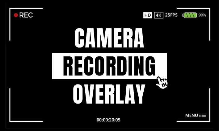 camera recording overlay