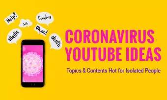 coronavirus youtube ideas topics contents