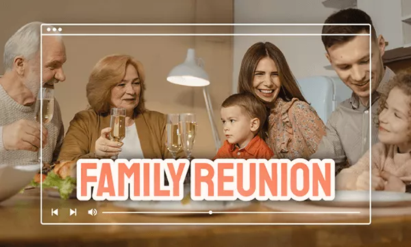 family reunion video