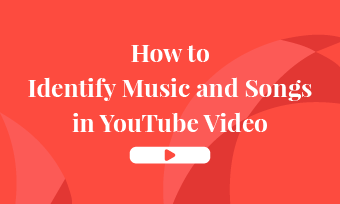 6 Best Ways to Identify Music in YouTube Videos in 2022