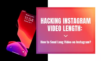 hack instagram video length