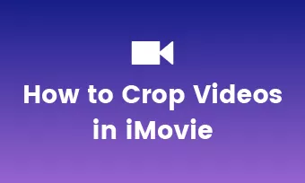 how to crop a video in imovie