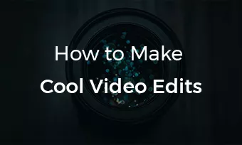 how to edit a video