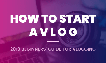 How to Start a Vlog in 5 Easy Steps