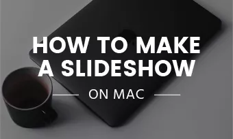 how to make slideshow on mac