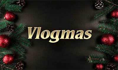 how to vlogmas on youtube