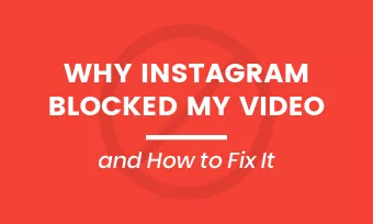 instagram blocked my video