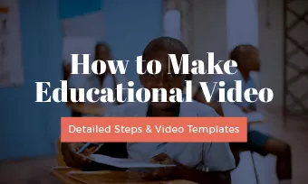 make educational video