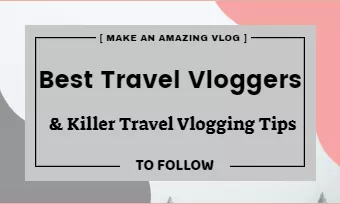 make the best travel vlog