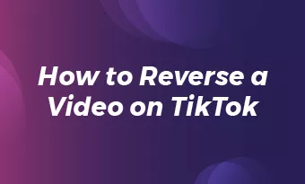 reverse a video on tiktok