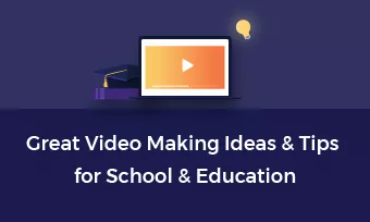 school education video ideas tips