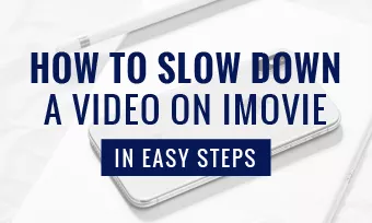 slow down a video on imovie