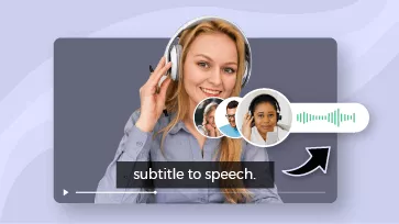 subtitle to speech