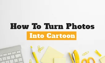 turn your photo into cartoon