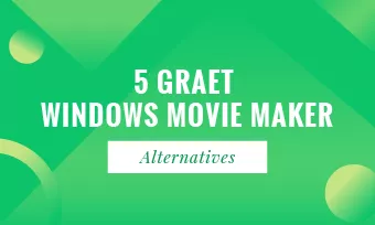 windows movie maker alternatives