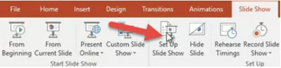 Select the Option “Set Up Slide Show