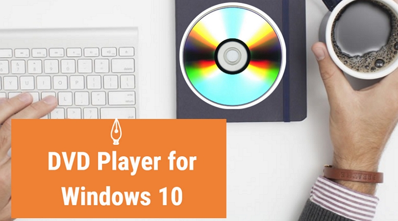  Free DVD Player for Windows 10