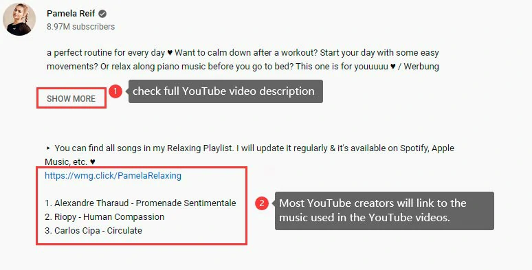 Check the full YouTube video description to identify the music in the YouTube videos