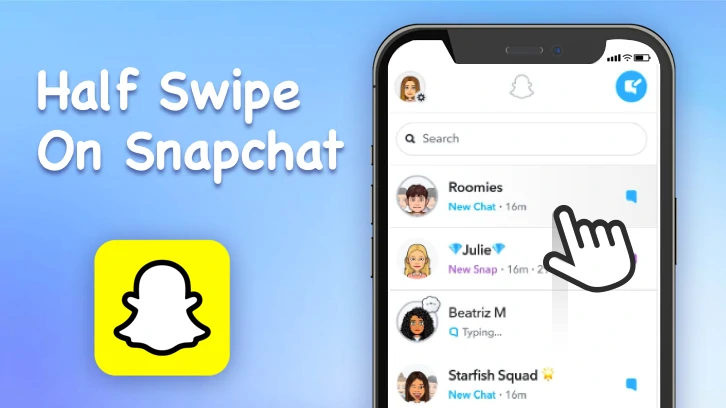 Half Swipe on SnapChat