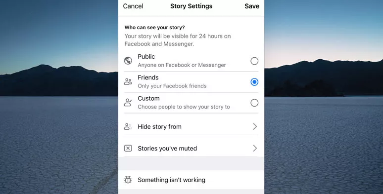 Decide who can see your Facebook Story