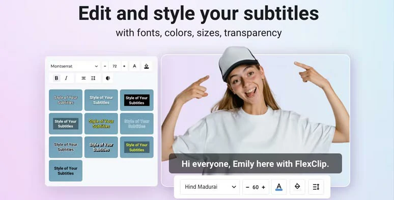Easily customize the styles of auto-generated subtitles by FlexClip