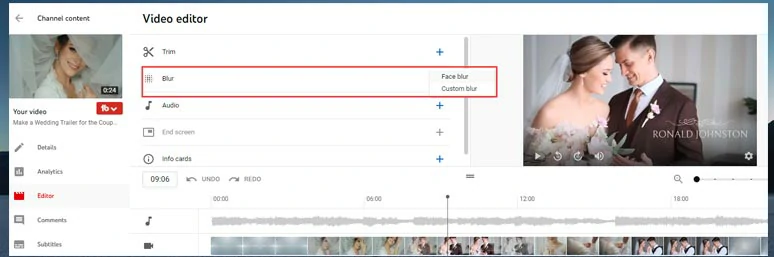 Select from Face Blur or Custom Blur to blur faces or parts of a video on YouTube