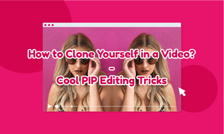 How to clone yourself in a video banner.