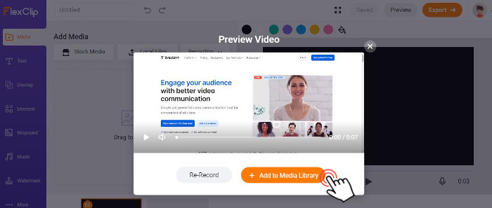Preview the recording and add to FlexClip’s media library