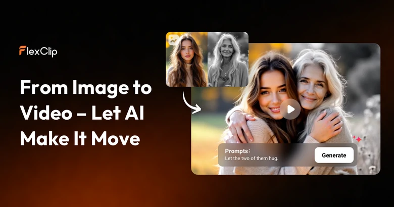 FlexClip AI Image to Video Generator