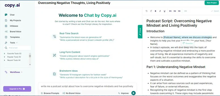 Use Copy.AI to write a podcast script for your podcast show