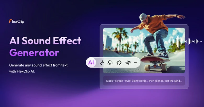 AI Solution to Generate and Add Sound Effects to Video in FlexClip