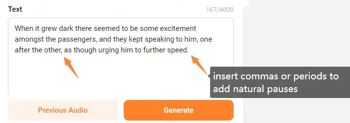 Add commas or periods to add natural pauses to AI voices