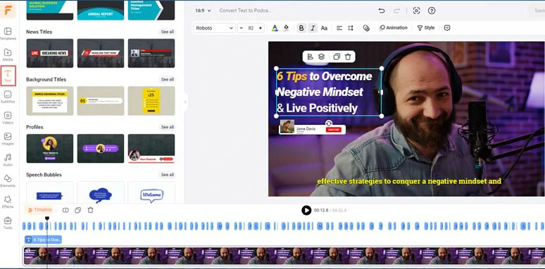 Add catchy and editable call-to-action text animations to spice up your podcast video