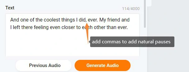 Insert commas to add natural pauses to your Instagram AI voice