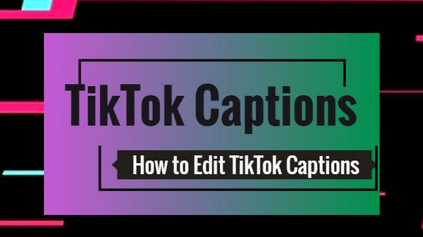 TikTok Captions