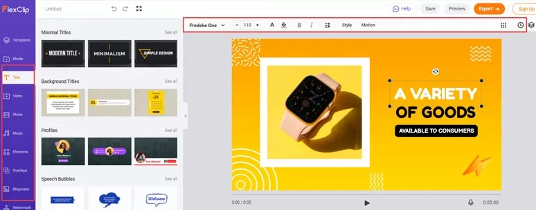 Customize the text, animation, style, motions, etc.