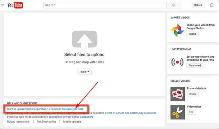 Upload Long Videos on YouTube - Increase Your Limit