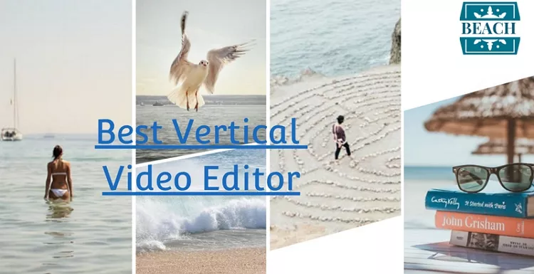Best Vertical Video Editor
