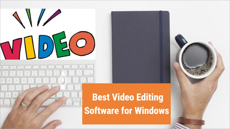 Best Video Editing Software for Windows 