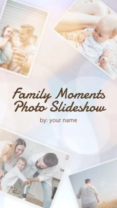 Family Moment Collage Slideshow